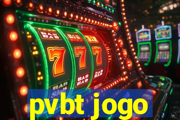 pvbt jogo